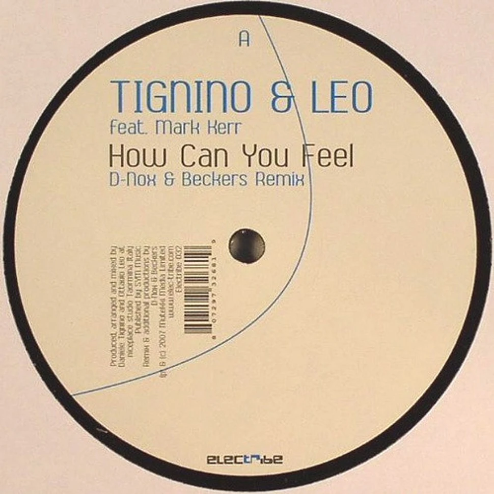 Daniele Tignino & Ottavio Leo Feat. Mark Kerr - How Can You Feel