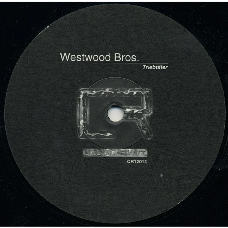 Westwood Bros. - Triebtäter