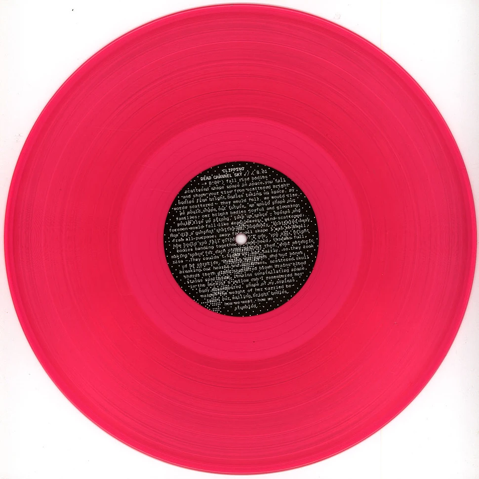 Clipping. - Dead Channel Sky Neon Pink Vinyl Edition