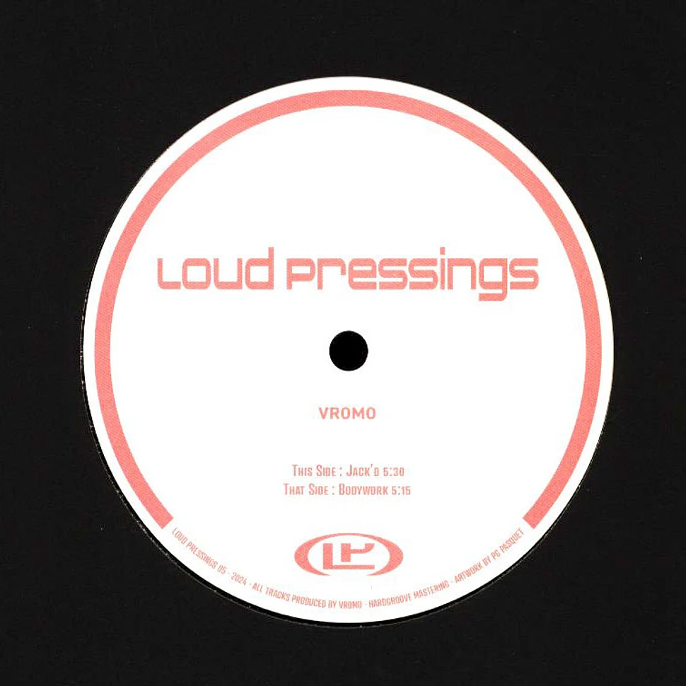 Vromo - Loud Pressings 05