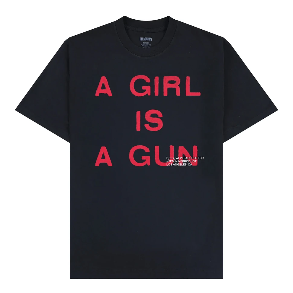 PLEASURES - Girl Is A Gun T-Shirt