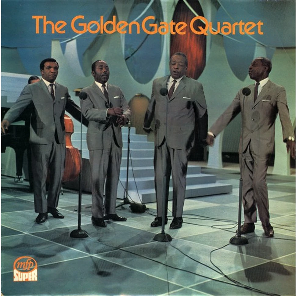 The Golden Gate Quartet - The Golden Gate Quartet