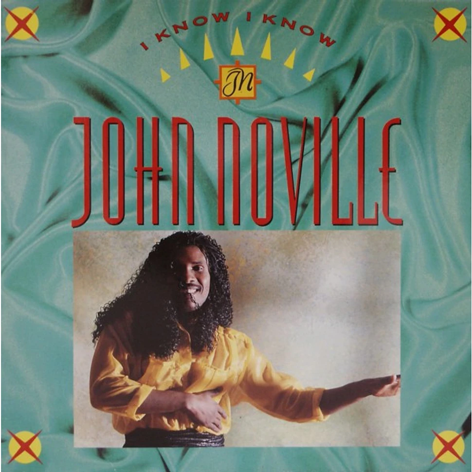 John Noville - I Know I Know