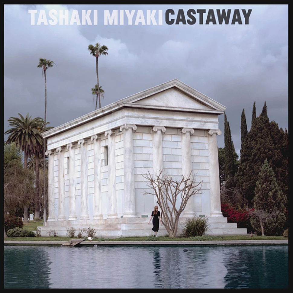 Tashaki Miyaki - Castaway