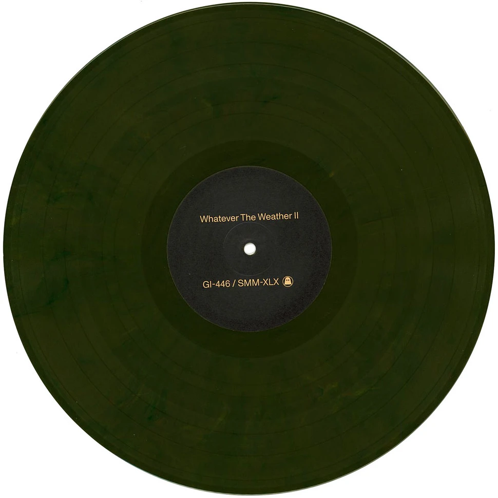 Whatever The Weather - Whatever The Weather II Dark Green Vinyl Edition