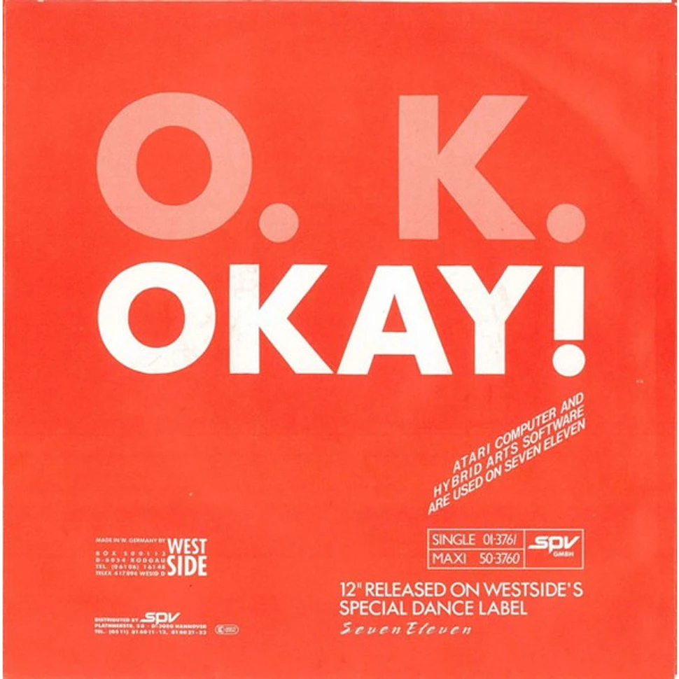 O.K. - Okay! (Mixed Media Edit)