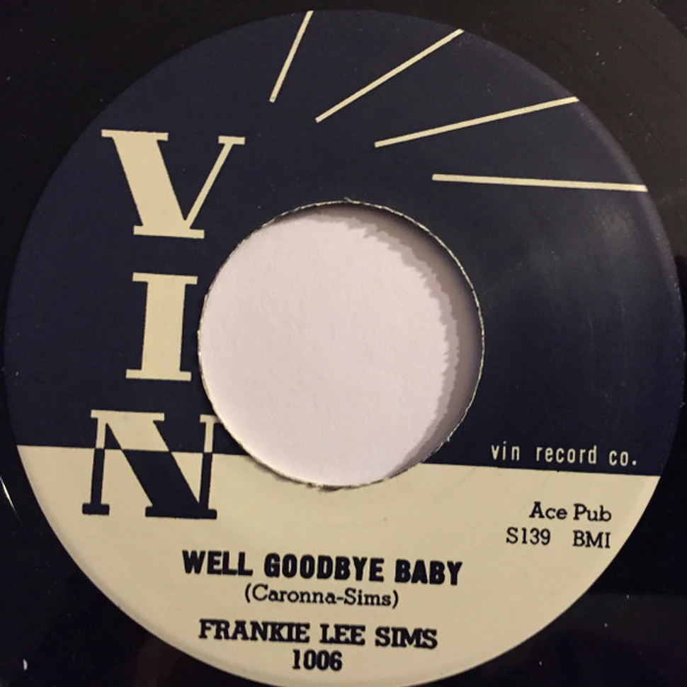 Frankie Lee Sims - She Likes To Boogie Real Low