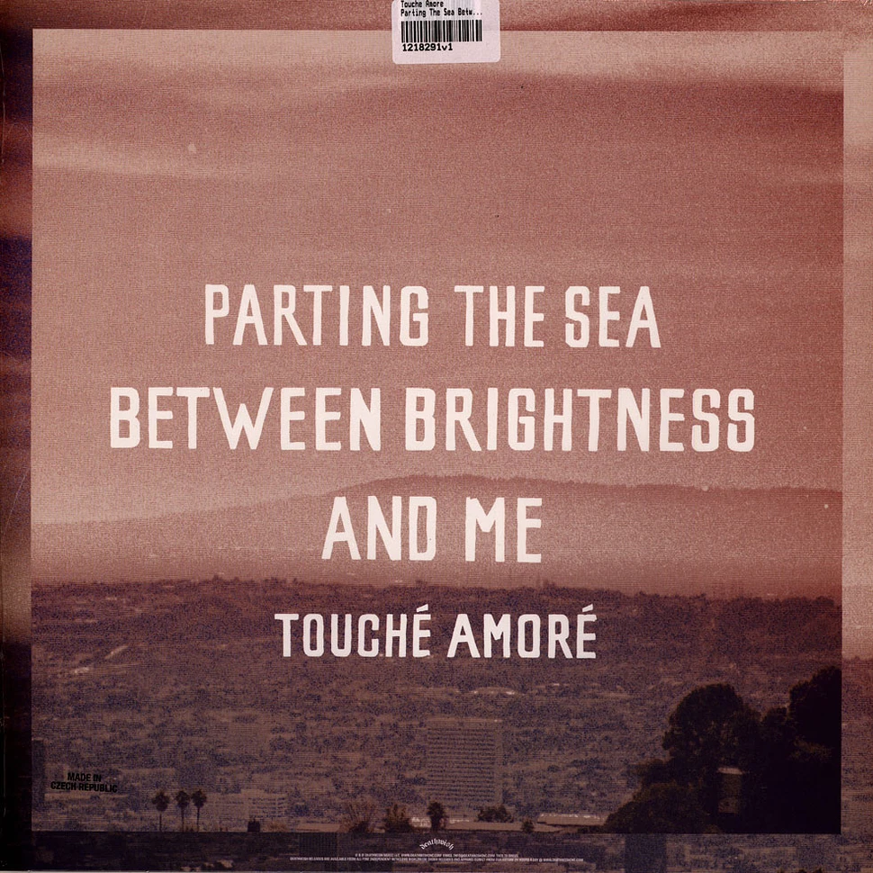 Touche Amore - Parting The Sea Between Brightness & Me