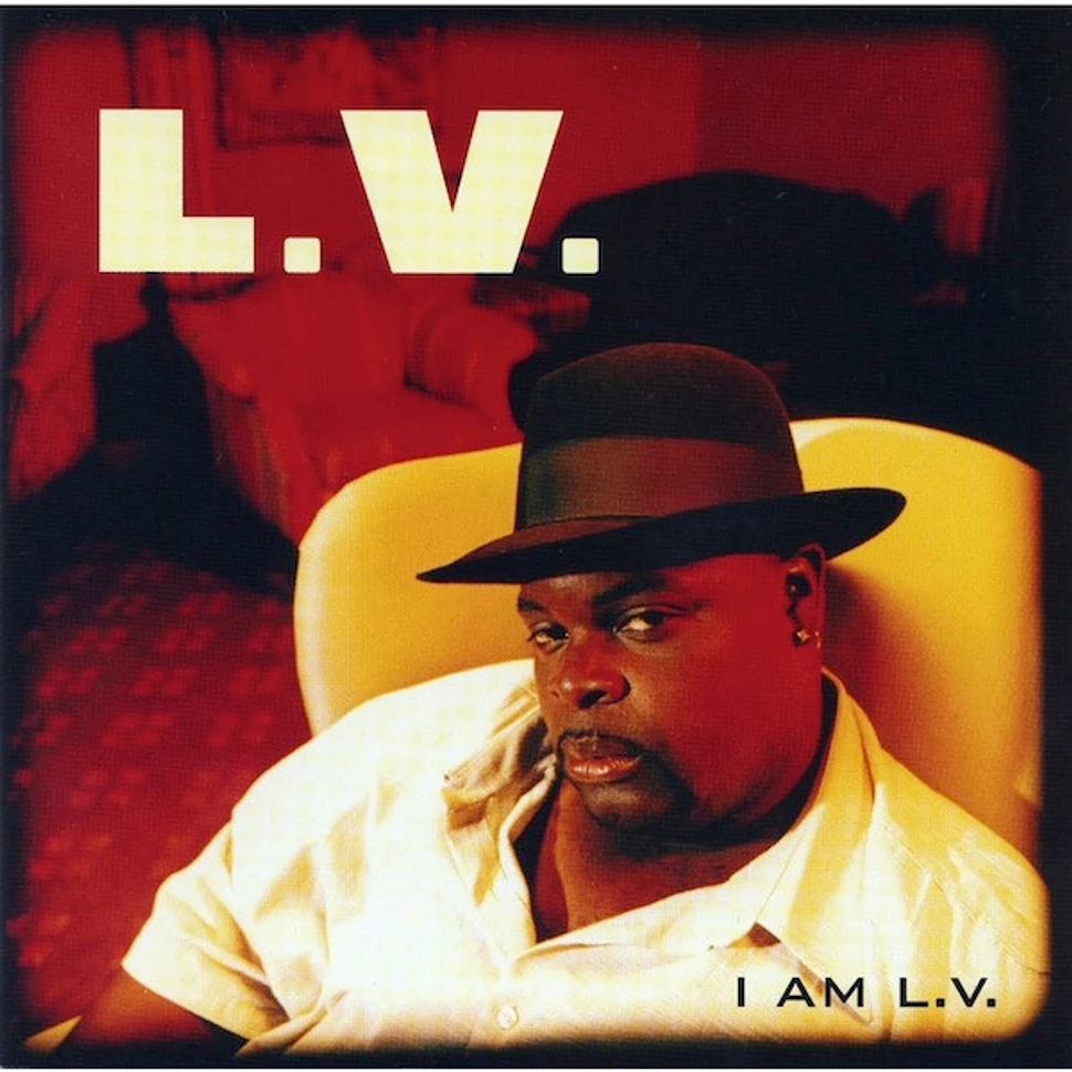 LV - I Am L.V.