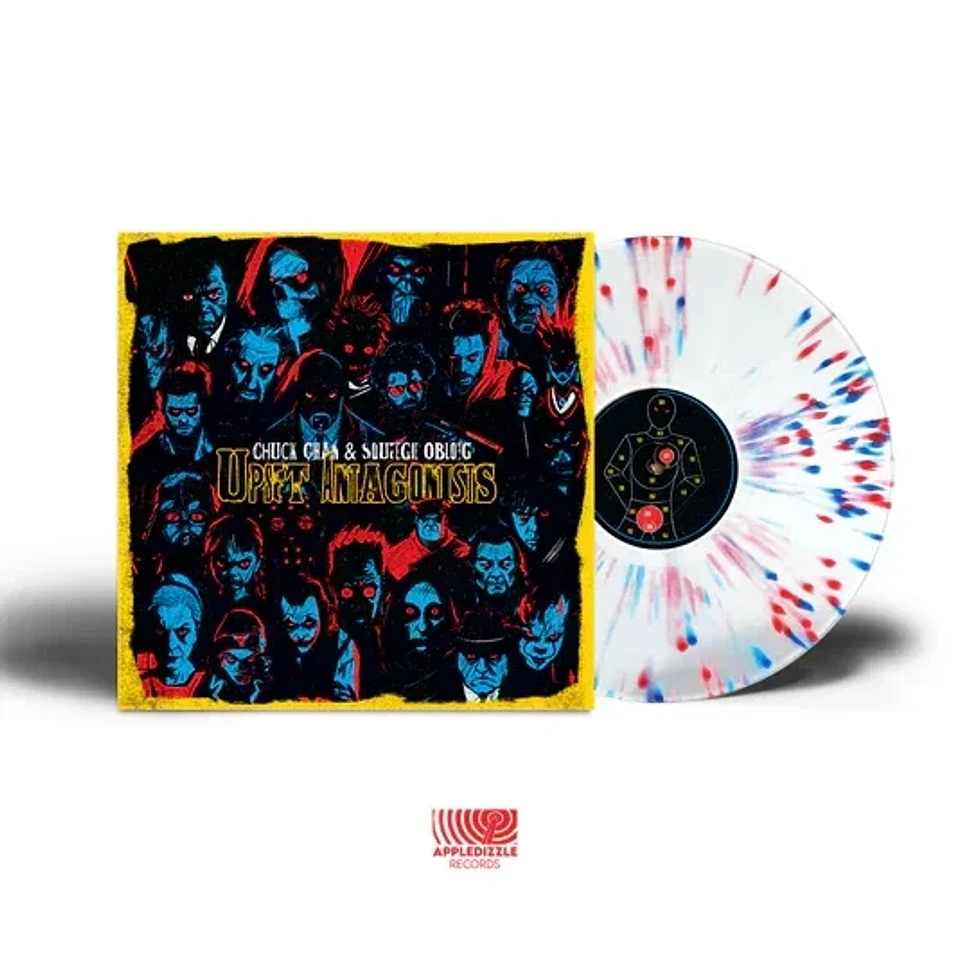 Chuck Chan & Squeegie Oblong - Upset Antagonists Splatter Vinyl Edition