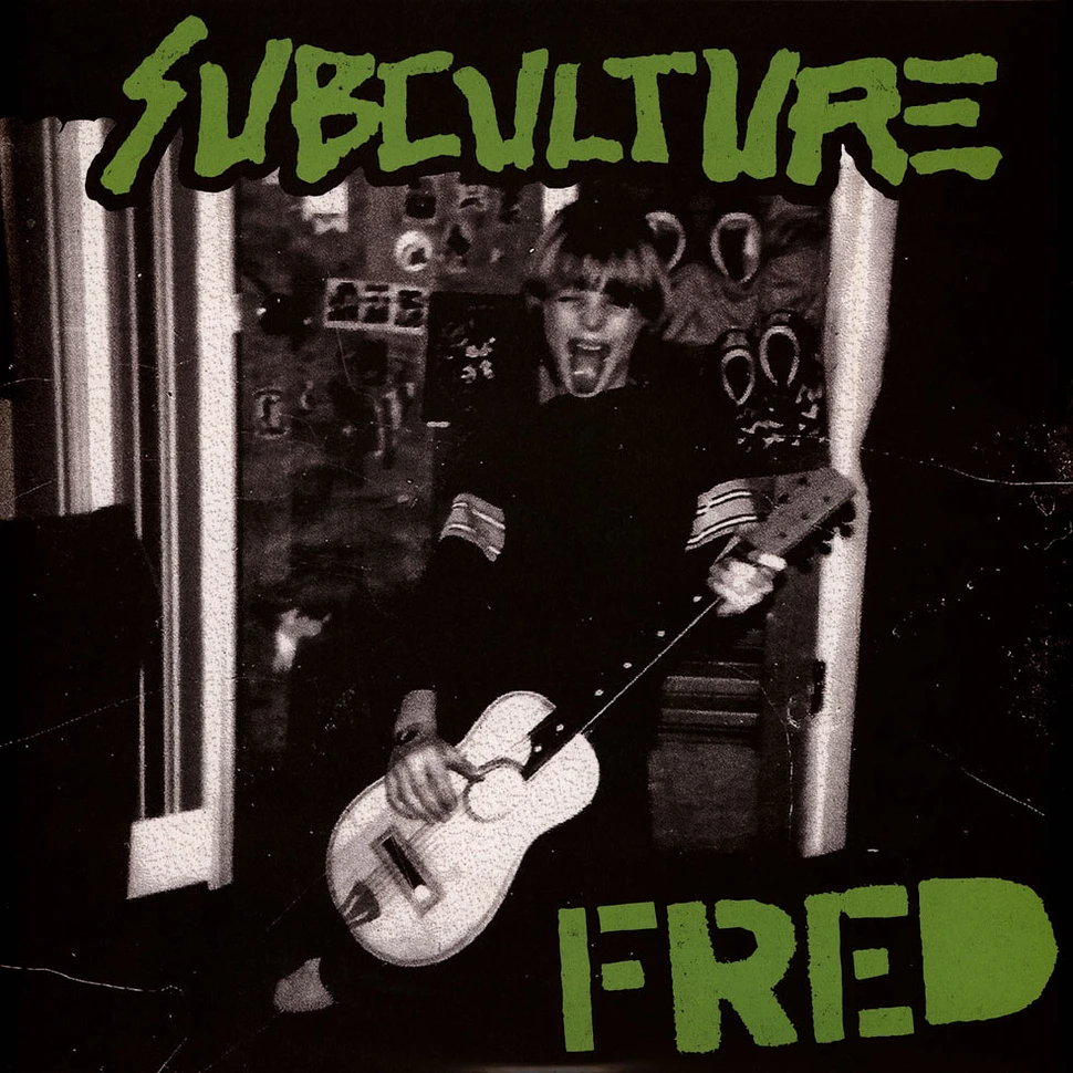 Subculture - Fred