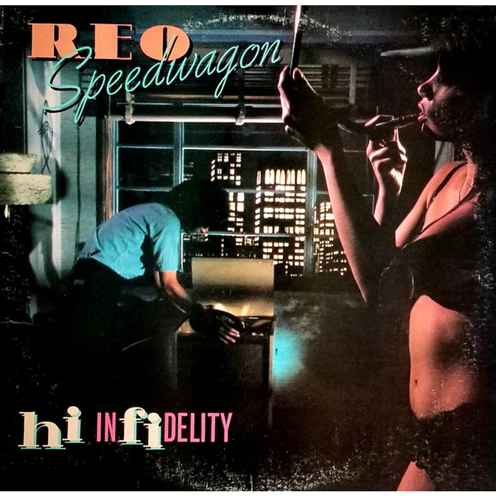 REO Speedwagon - Hi Infidelity