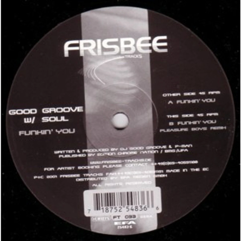 Good Groove w/ Soul - Funkin' You