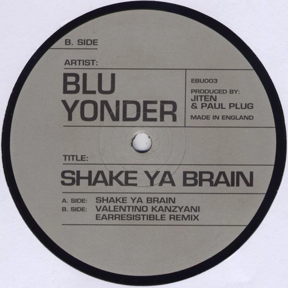 Blu Yonder - Shake Ya Brain