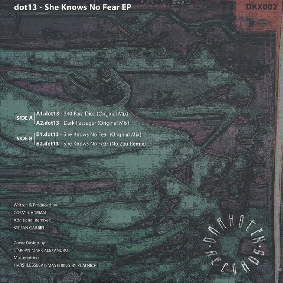 Dot13 - She Knows No Fear EP