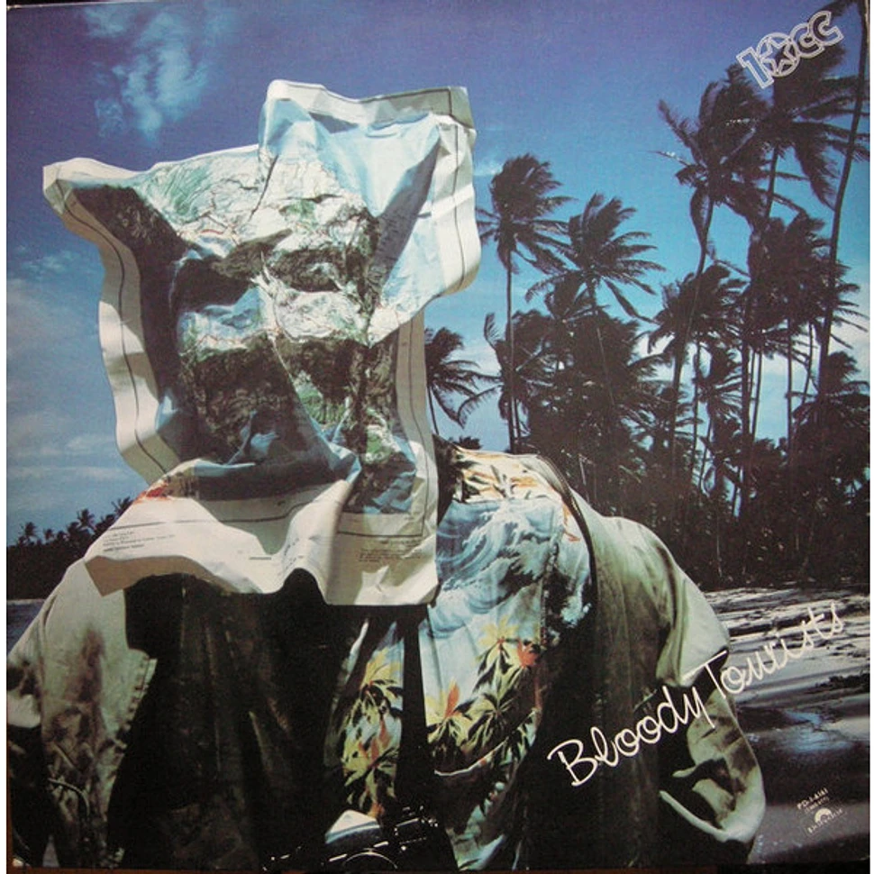 10cc - Bloody Tourists