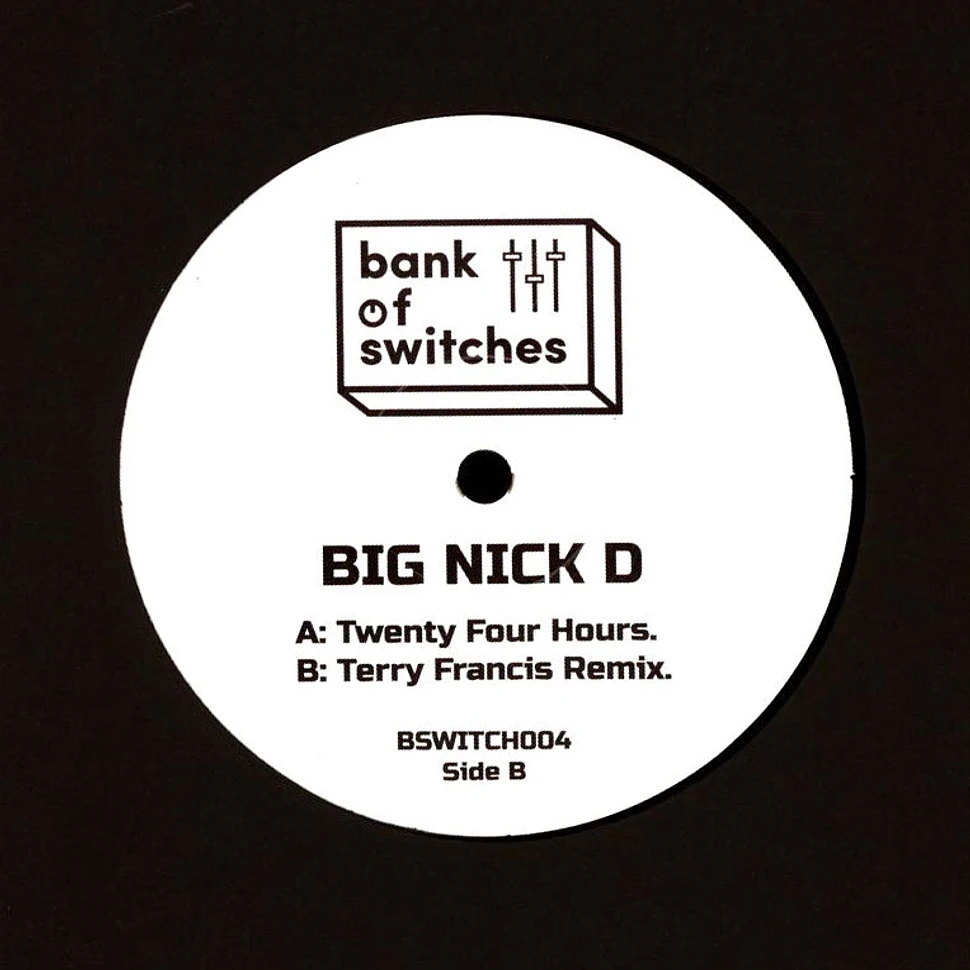 Big Nick D - Twenty Four Hours