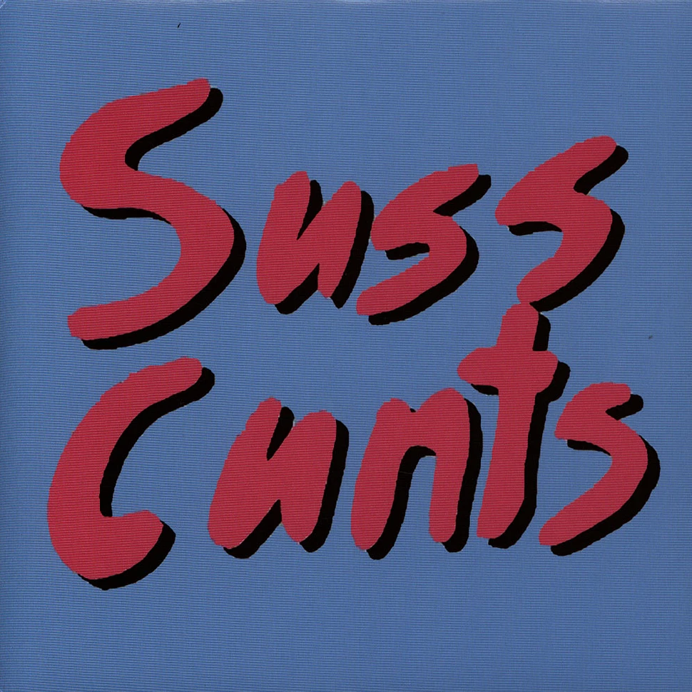 Suss Cunts - 5 Song EP