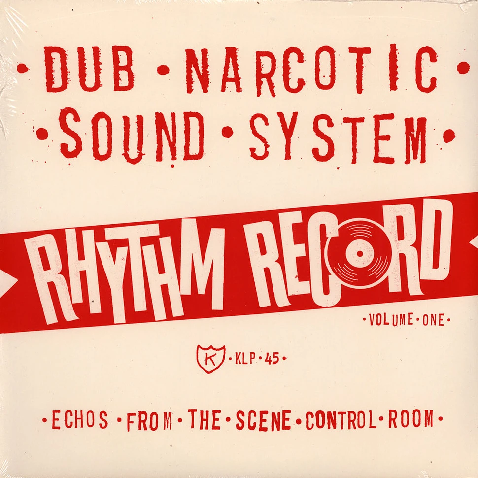 Dub Narcotic Sound System - Rhythm Record Vol. One