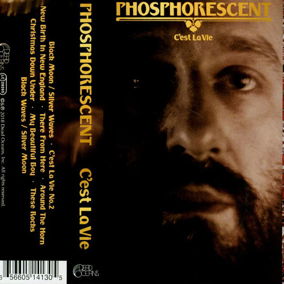 Phosphorescent - C'est La Vie