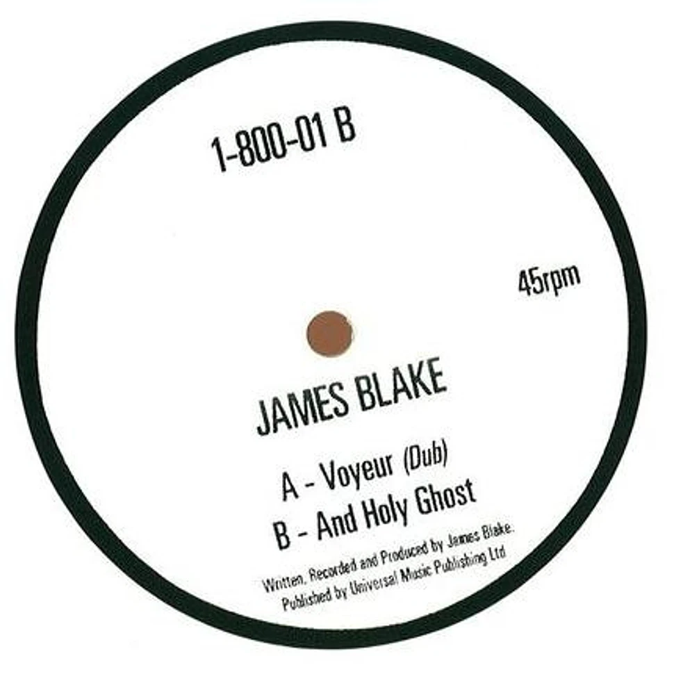 James Blake - Voyeur (Dub) / And Holy Ghost