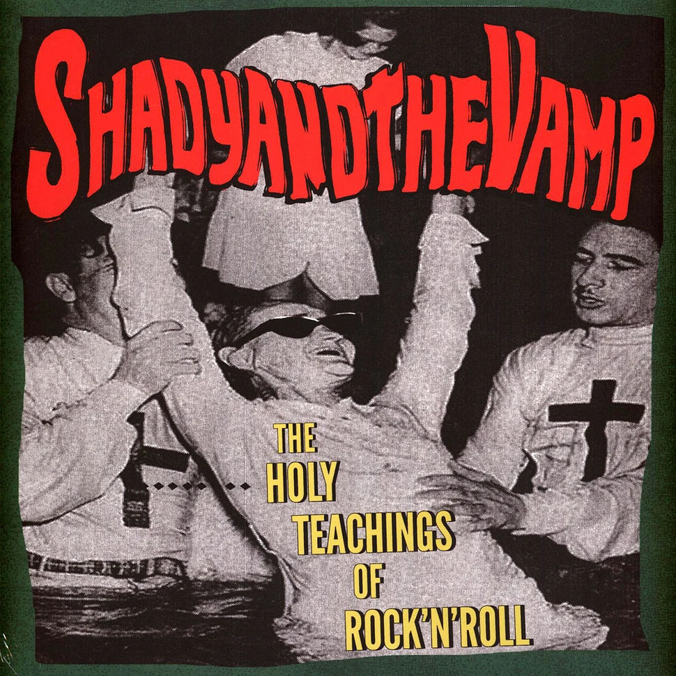 Shady And The Vamp - The Holy Teachings Of Rock'n'roll