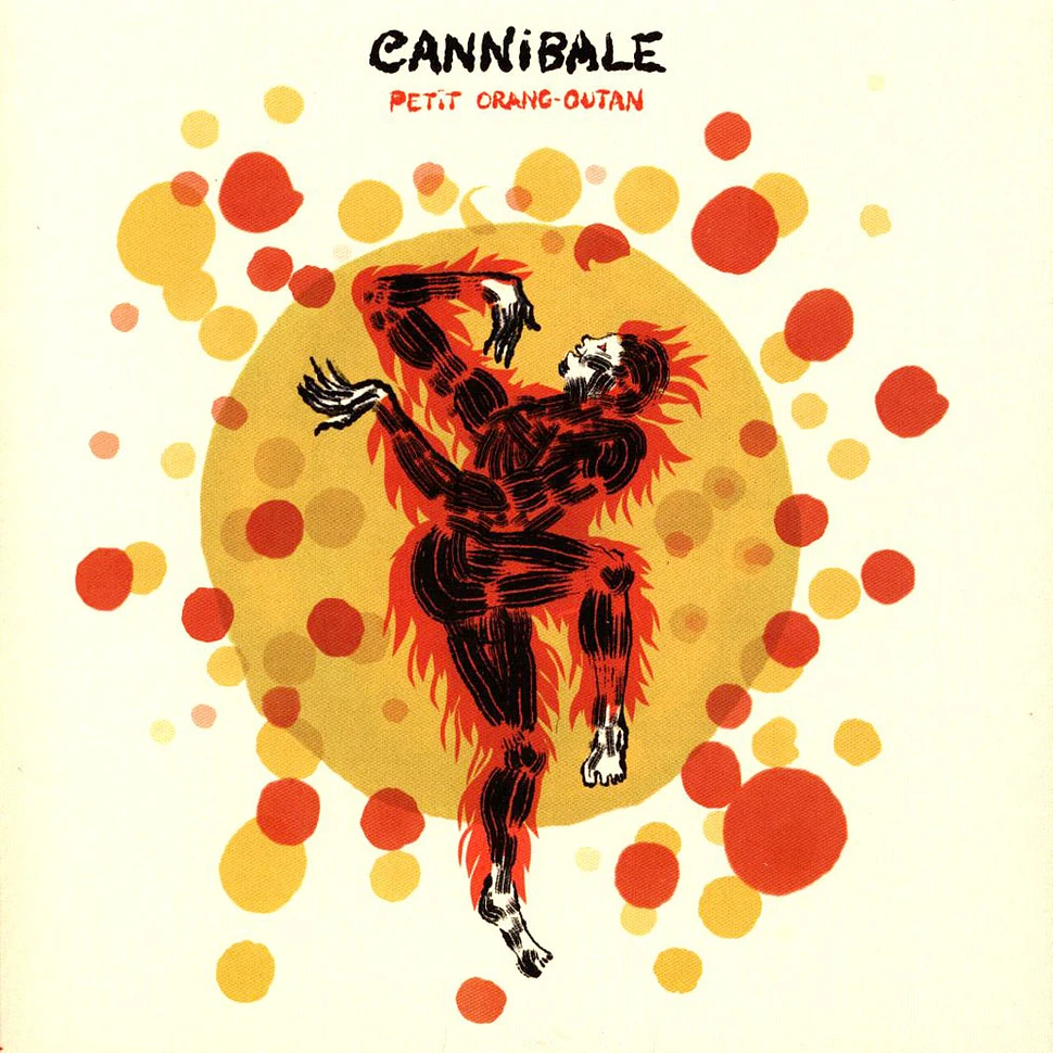 Cannibale - Petite Orang-Utan