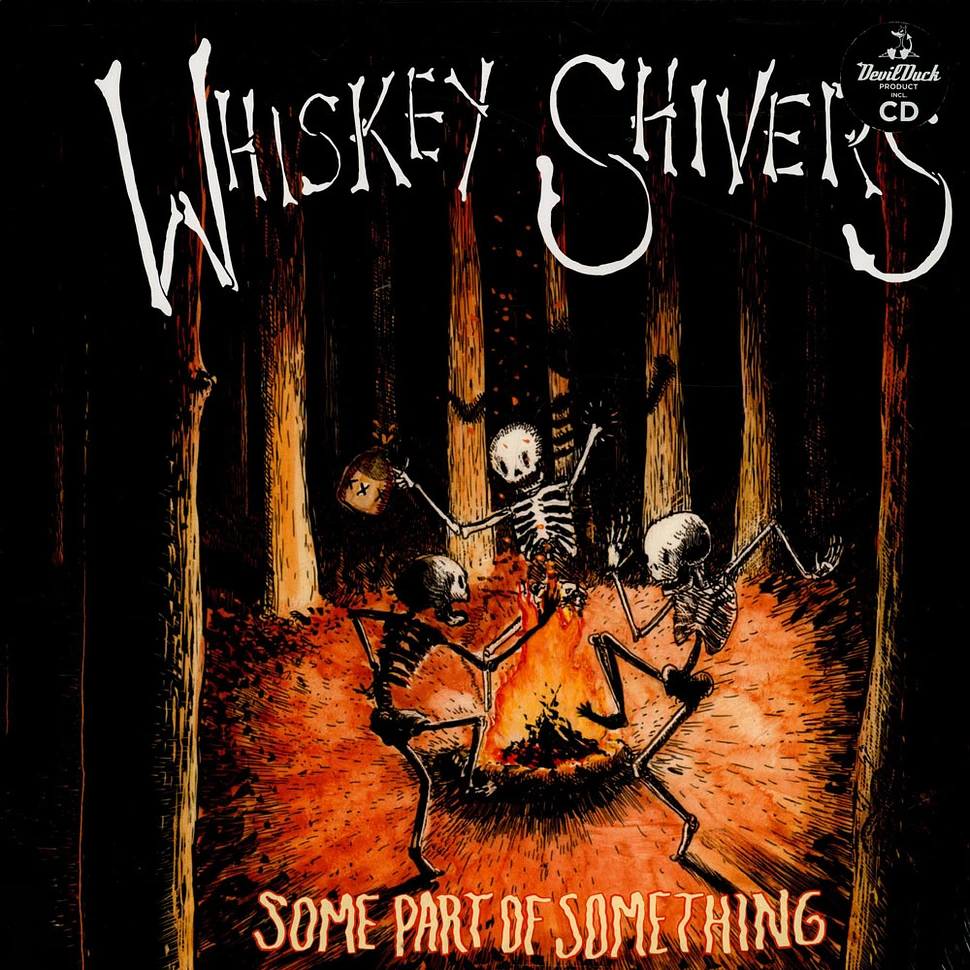 Whiskey Shivers - Some Part Of Something