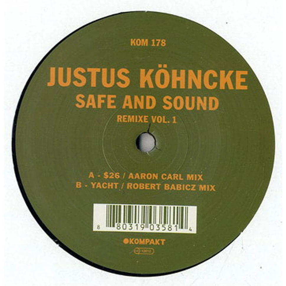 Justus Köhncke - Safe And Sound Remixe Vol. 1