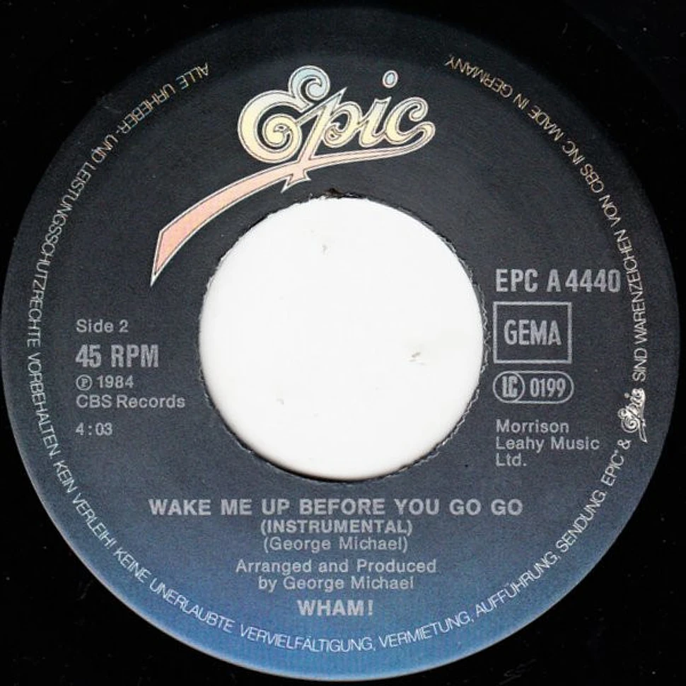 Wham! - Wake Me Up Before You Go-Go