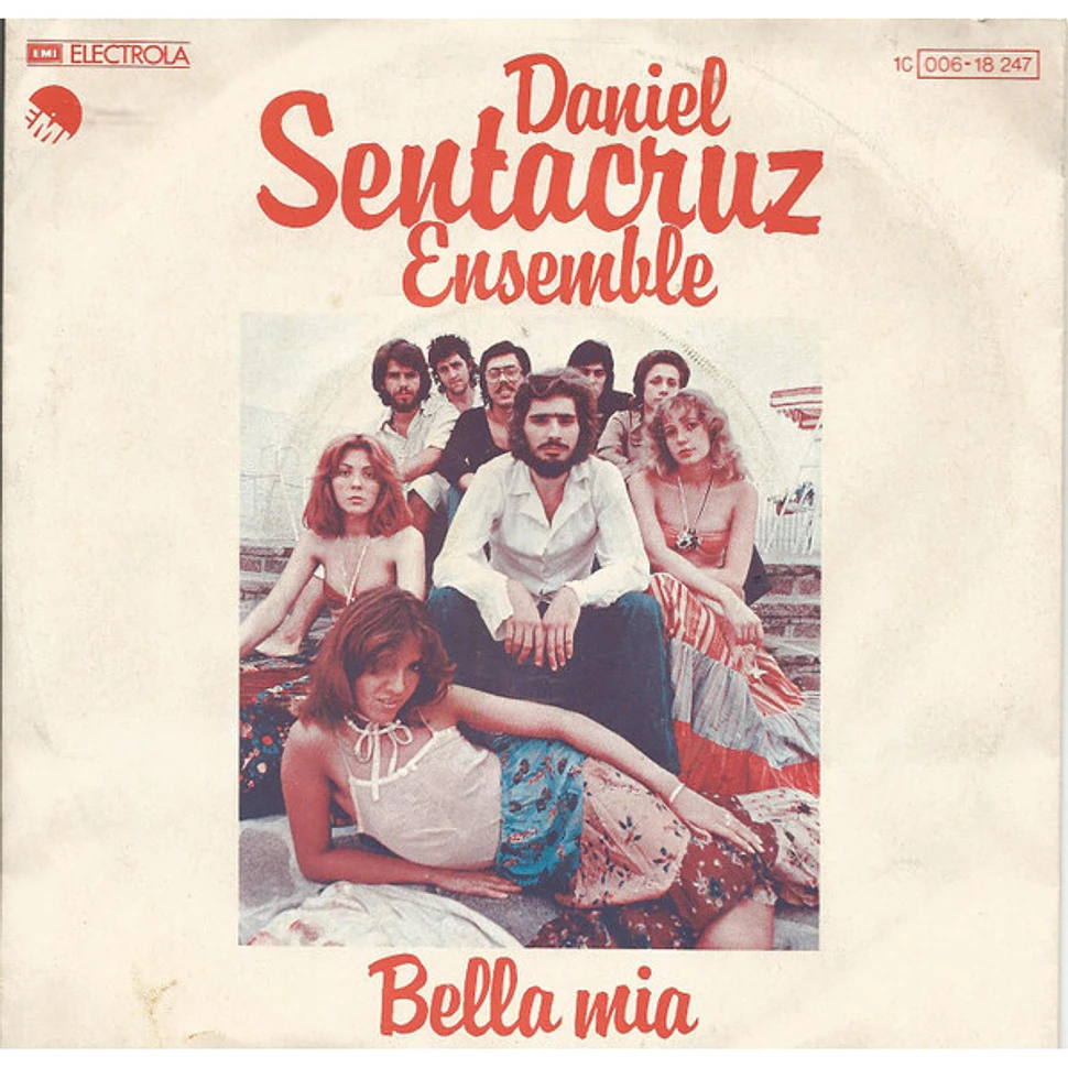 Daniel Sentacruz Ensemble - Bella Mia