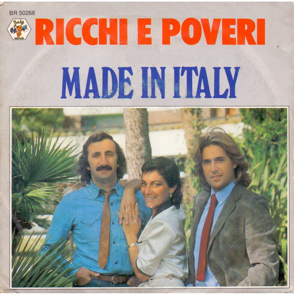 Ricchi E Poveri - Made In Italy / Questa Sera