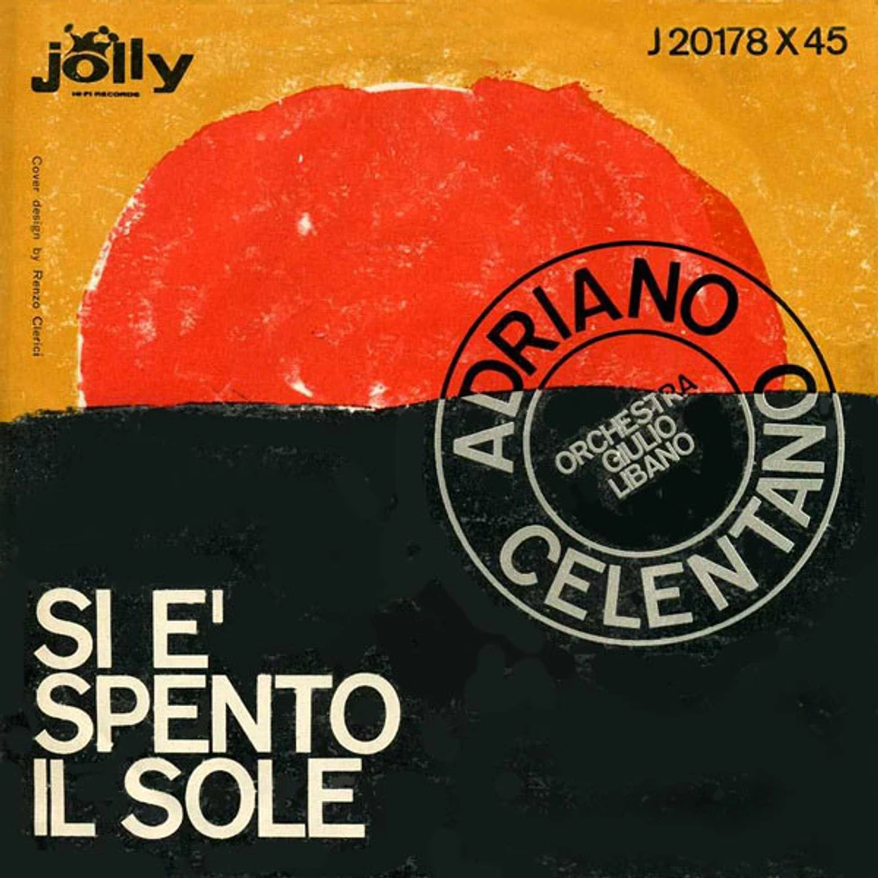 Adriano Celentano - Si È Spento Il Sole