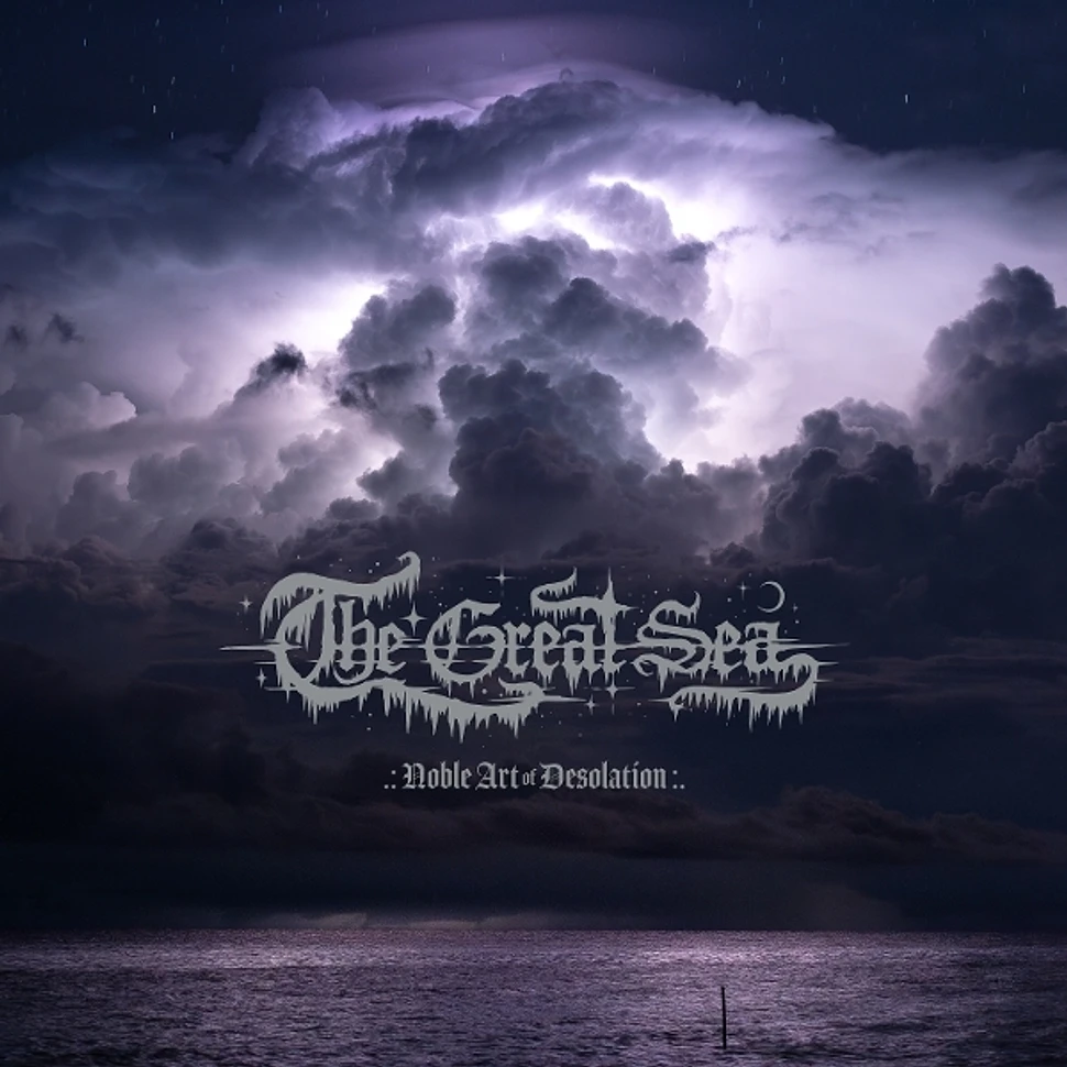 The Great Sea - Noble Art Of Desolation