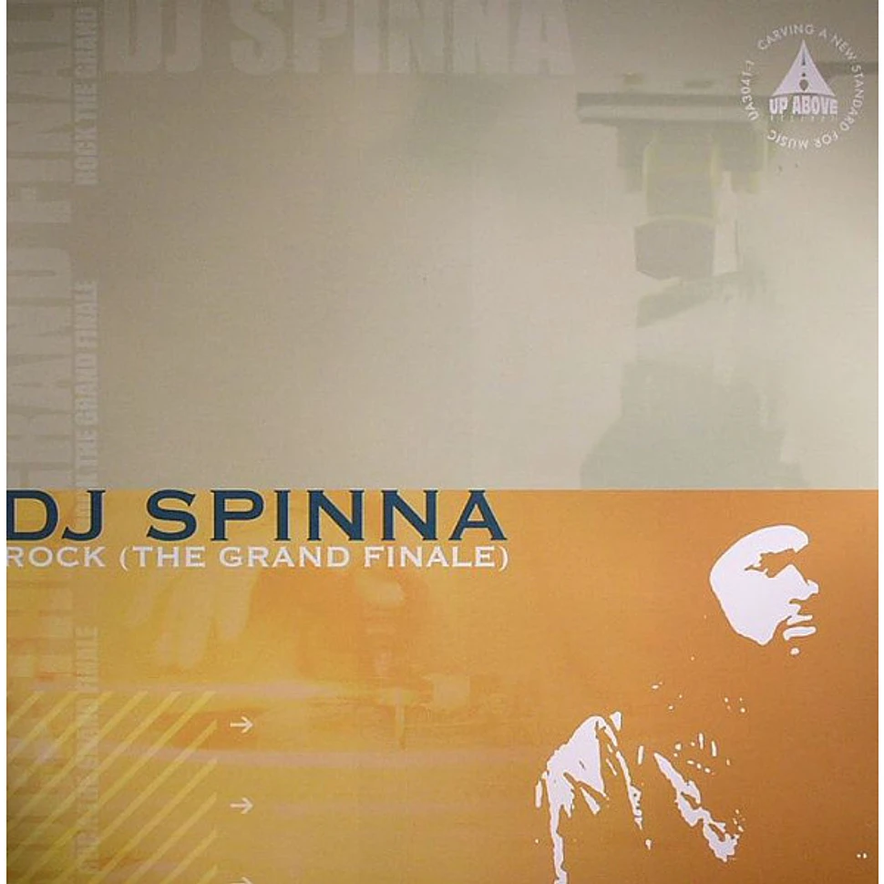 DJ Spinna - Rock (The Grand Finale)