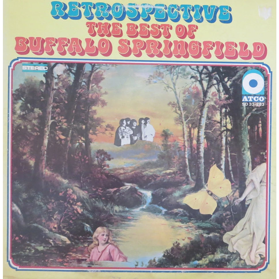 Buffalo Springfield - Retrospective - The Best Of Buffalo Springfield