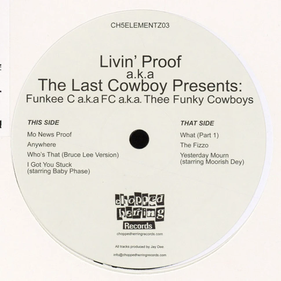 Livin’ Proof aka The Last Cowboy (Prod. J Dilla) - Funky Cowboys EP Volume 1