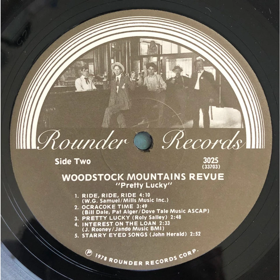 Woodstock Mountains Revue - Pretty Lucky