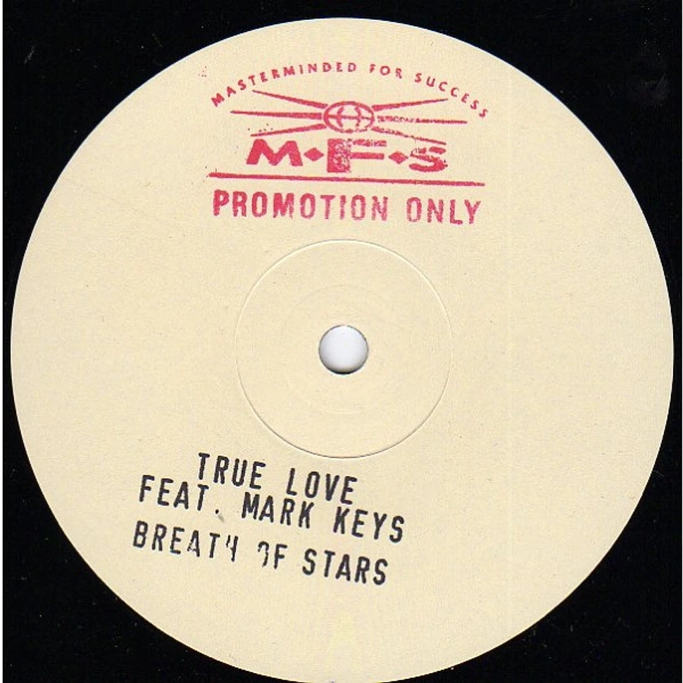 True Love Feat. Mark Keys - Breath Of Stars