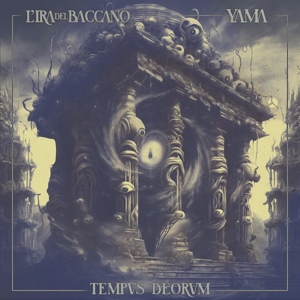 L'ira Del Baccano / Yama - Tempus Deorum Black Vinyl Edition