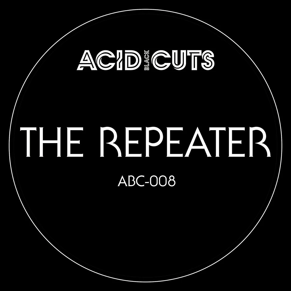 The Repeater - Abc-008