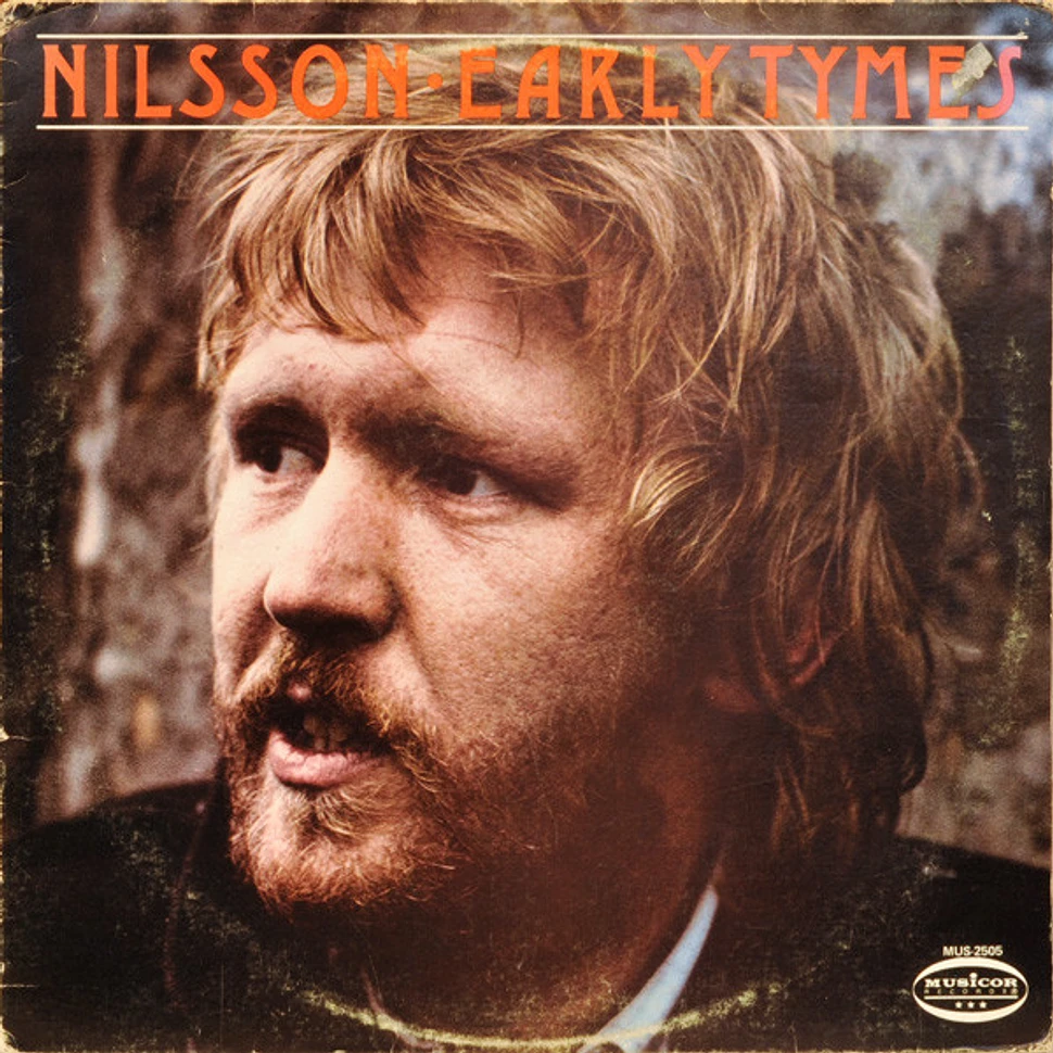 Harry Nilsson - Early Tymes