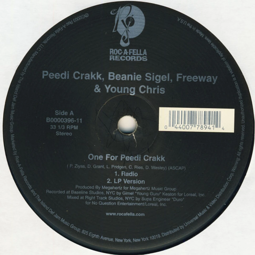 Peedi Crakk, Beanie Sigel, Freeway & Young Chris - One For Peedi Crakk