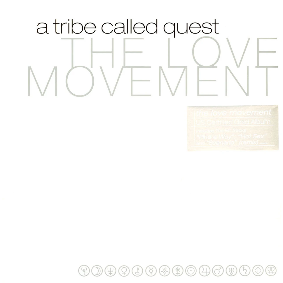 A Tribe Called Quest - The Love Movement