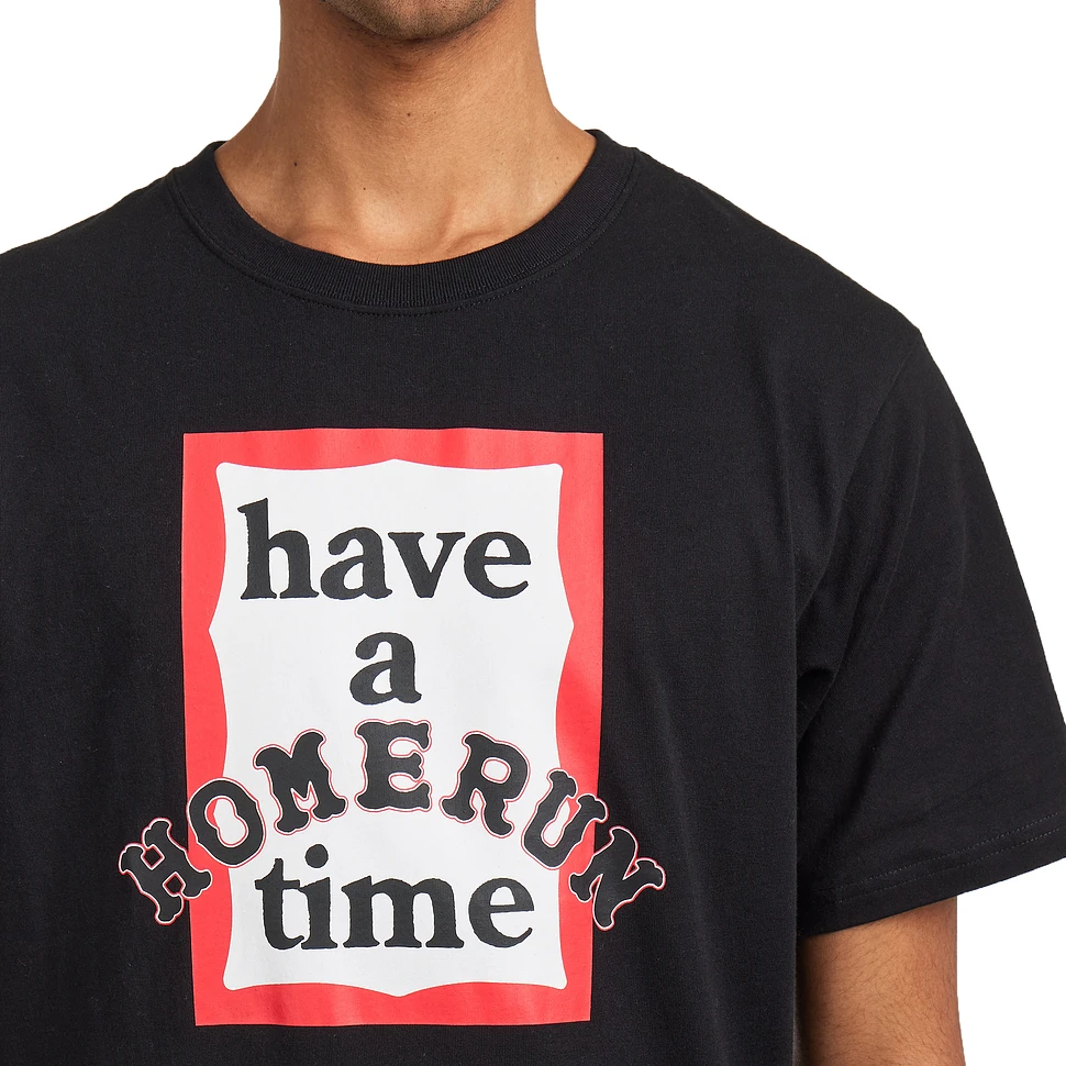 have a good time x HOMERUN - S/S Tee