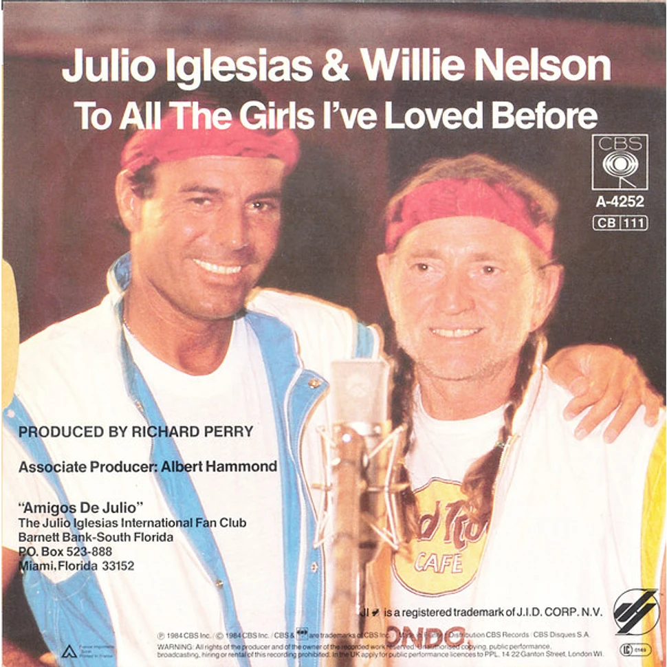 Julio Iglesias & Willie Nelson - To All The Girls I've Loved Before