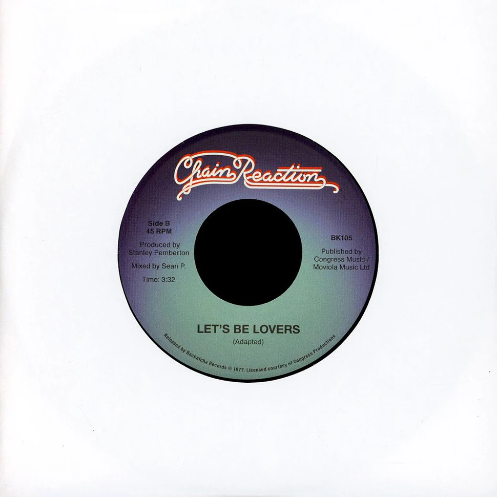 Chain Reaction - You Gave Me The Reason / Let's Be Lovers - Vinyl