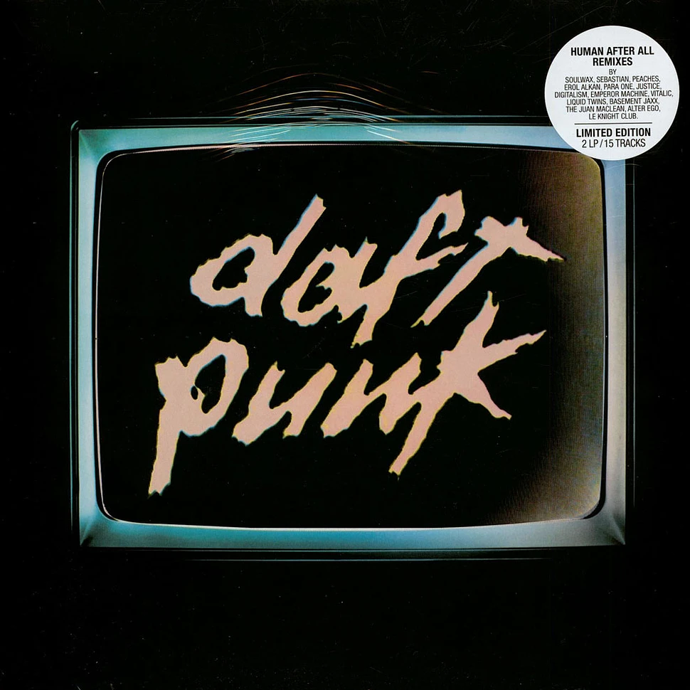 Daft Punk - Human After All Remixes