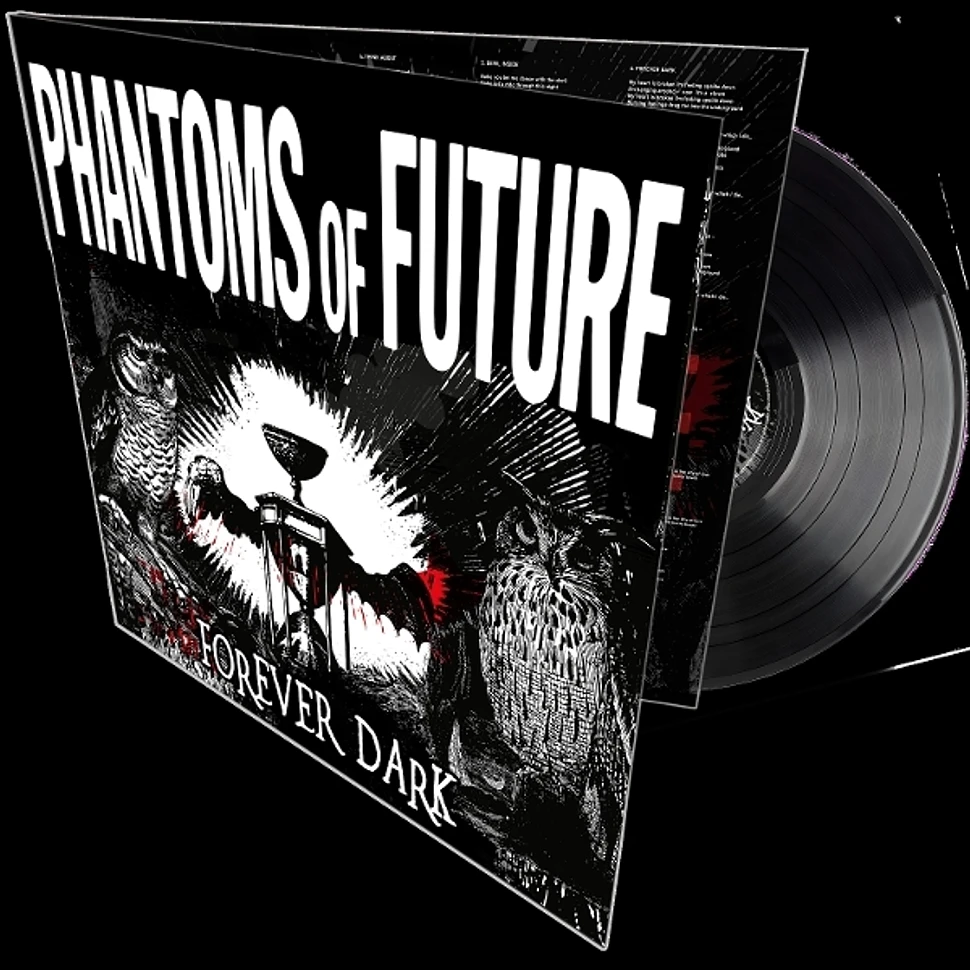 Phantoms Of Future - Forever Dark Black