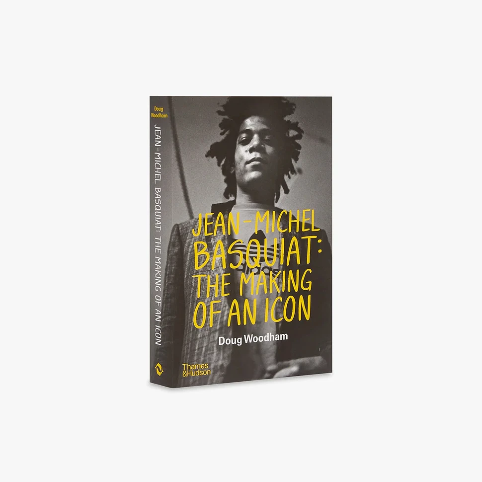 Doug Woodham - Jean-Michel Basquiat: The Making of an Icon